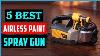 Best Airless Paint Spray Gun 2023 Best Airless Paint Sprayer Top 5 Picks Buying Guide