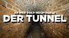 Le Tunnel Il Y Avait Encore Quelque Chose Dans L'ancienne Réserve De Carburant